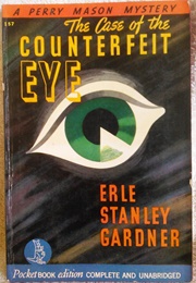 The Case of the Counterfeit Eye (Erle Stanley Gardner)