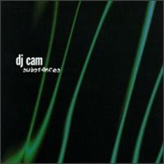 DJ Cam - Substances