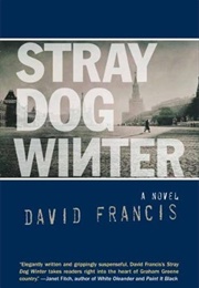 Stray Dog Winter (David Francis)