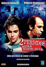 2 Perdidos Numa Noite Suja (2002)