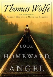 Look Homeward, Angel (Thomas Wolfe)