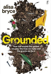 Grounded (Alisa Bryce)