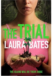 The Trial (Laura Bates)