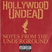 Notes From the Underground (Hollywood Undead, 2013)