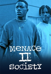 Menace II Society (1993)