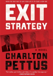 Exit Strategy (Charlton Pettus)