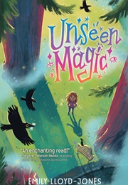 Unseen Magic (Emily Lloyd-Jones)