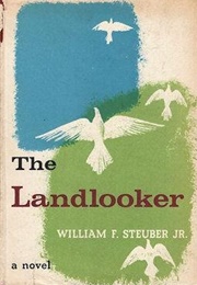 The Landlooker (William F. Steuber, Jr.)