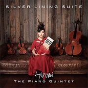 Hiromi - The Piano Quintet: Silver Lining Suite