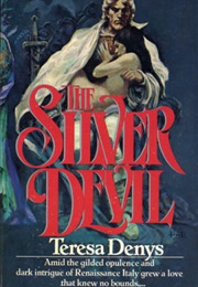 The Silver Devil (Teresa Denys)