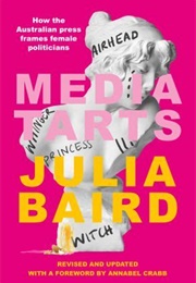 Media Tarts (Julia Baird)