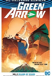 Green Arrow Vol. 2: Island of Scars (Benjamin Percy)