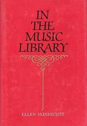 In the Music Library (Ellen Hunnicutt)