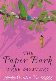 The Paper Bark Tree Mystery (Ovidia Yu)