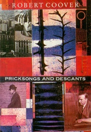 Pricksongs and Descants (Robert Coover)