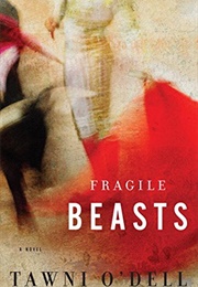 Fragile Beasts (Rev)