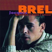 Jacques Brel - Quand on N&#39;a Que L&#39;amour