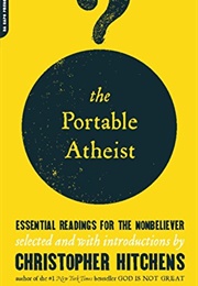 The Portable Atheist (Christopher Hitchens)