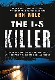 The I-5 Killer (Ann Rule)