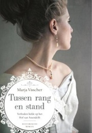 Tussen Rang En Stand (Marja Visscher)