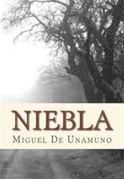 Mist (Niebla) (Miguel De Unamuno)