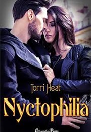 Nyctophilia (Torri Heat)