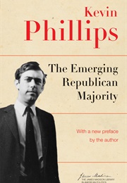 The Emerging Republican Majority (Kevin Phillips)