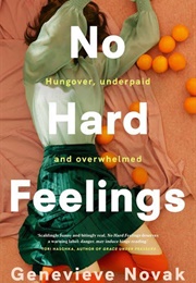 No Hard Feelings (Genevieve Novak)