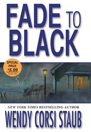 Fade to Black (Wendy Corsi Staub)