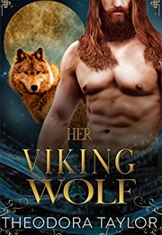 Her Viking Wolf (Theodora Taylor)