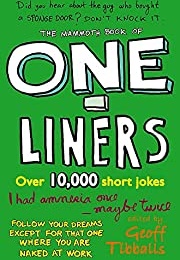 The Mammoth Book of One-Liners (Geoff Tibballs)