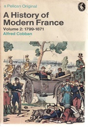 A History of Modern France - Volume 2 (Alfred Cobban)