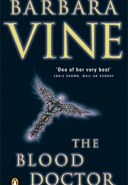 The Blood Doctor (Barbara Vine)