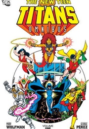 The New Teen Titans Omnibus, Vol. 1 (Marv Wolfman)