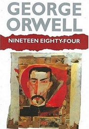 Nineteen Eighty-Four (George Orwell)