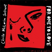 Cecile McLorin Salvant - For One to Love