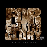 For Greater Glory, Vol. 1