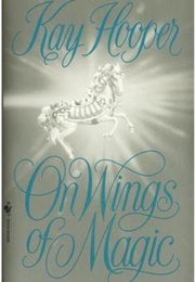 On Wings of Magic (Kay Hooper)