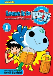 Leave It to PET!, Vol. 1 (Kenji Sonishi)