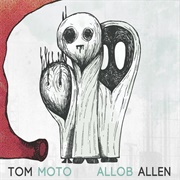 Tom Moto - Allob Allen