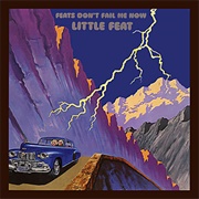 Feats Don&#39;t Fail Me Now - Little Feat