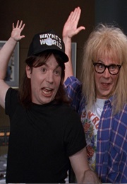 Wayne Campbell and Garth Algar, &#39;Wayne&#39;s World&#39; (1992)