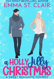 A Holly Jilly Christmas (Emma St. Clair)