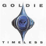 Timeless (Goldie, 1995)