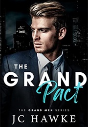 The Grand Pact (J.C. Hawke)