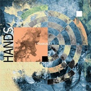 Hands - Strangelet