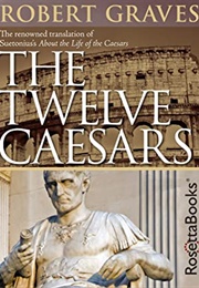 The Twelve Caesars (Robert Graves)