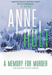 A Memory for Murder (Anne Holt)