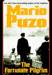 The Fortunate Pilgrim (Mario Puzo)