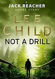 Not a Drill (Lee Child)